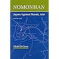 Nomonhan: Japan Against Russia, 1939