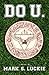 Do U. - Book by Mark S. Luckie
