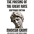 The Passing of the Great Race: or The Racial Basis of European History