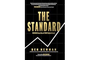 The Standard: WINNING Every Day at YOUR Highest Level