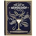 The Art of Mixology: Classic Cocktails and Curious Concoctions