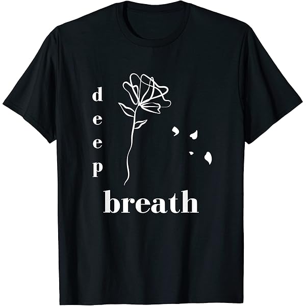 Breathe Easy: Wear Your Zen with Breathing Styles Themed Shirts