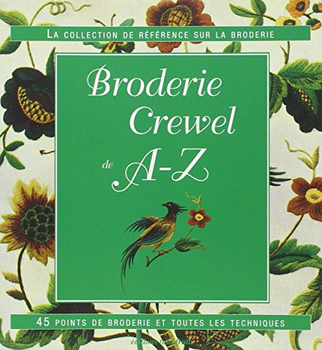 Broderie crewel de A-Z