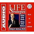 Life Strategies Cd : Doing What Works Doing What Matters