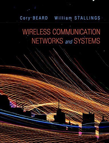 Wireless Communication Networks and Systems by Cory Beard (2015-02-06) at Amazon