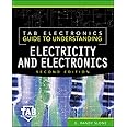 Tab Electronics Guide to Understanding Electricity and Electronics