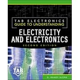 Tab Electronics Guide to Understanding Electricity and Electronics