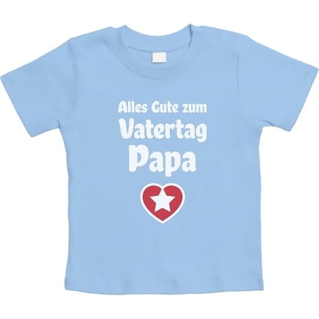 Präsent für Papa- Alles Gute zum Vatertag Unisex Baby T-Shirt Gr. 66-93