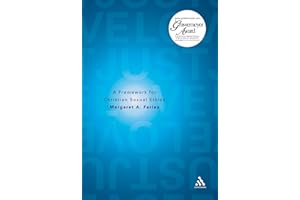 Just Love: A Framework for Christian Sexual Ethics