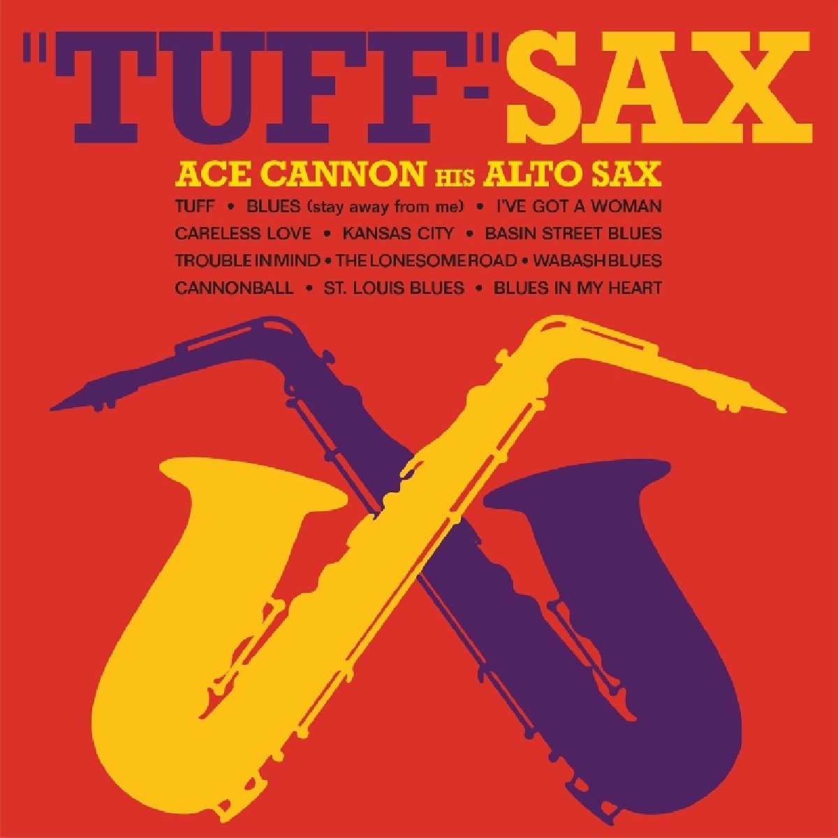 CANNON,ACE TuffSax Music