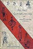 Phil May's gutter-snipes : 50 original sketches in pen & ink (History of Punch Book 4) by Phil May