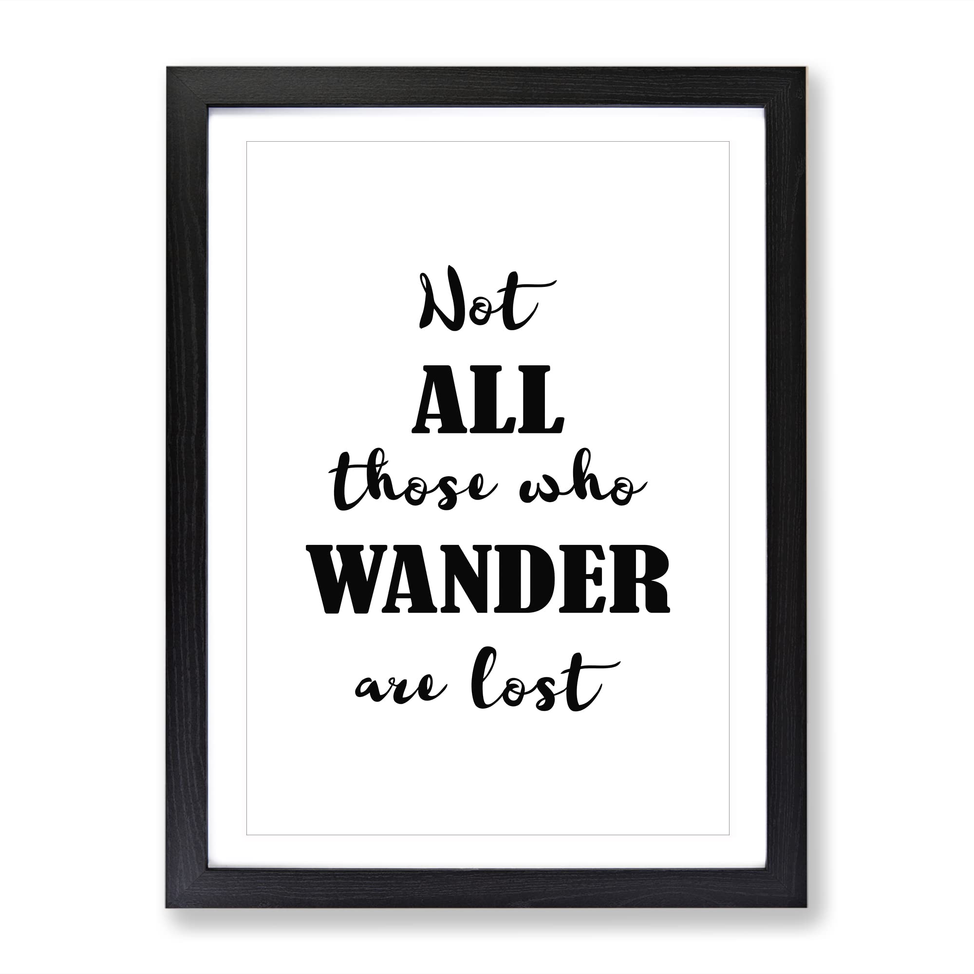 Those Who Wander Typography Quote Framed Wall Art Print, Ready to Hang Picture for Living Room Bedroom Home Office Décor, Black A3 (34 x 46 cm)