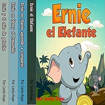 Ernie la serie: Ernie el Elefante [The Ernie Series: Ernie the Elephant]