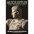 Augustus: First Emperor of Rome