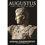 Augustus: First Emperor of Rome