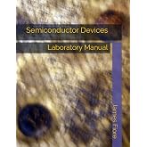 Semiconductor Devices: Laboratory Manual