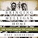 Bringing Mulligan Home: The Other Side of the Good War by 