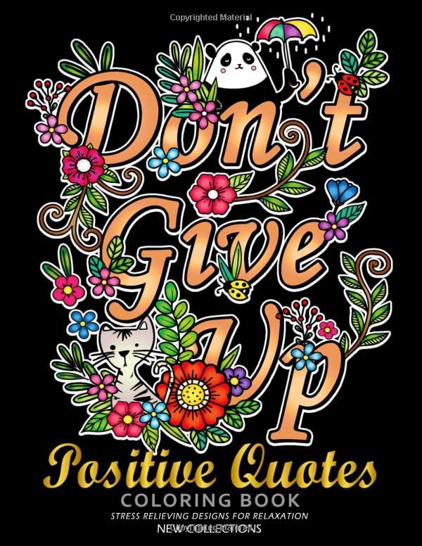 Positive Quotes Coloring Book