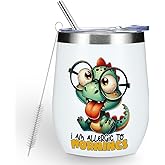 Funny Quotes Wine Tumbler, Sarcastic Dinosaur Gifts Dinosaur Decor Stuff Double Wall Vacuum Insulated Coffee Mug Wine Glass 12 oz Tumbler with Lid for Boys Girls Friend Birthday Graduation Christmas
