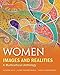 Women: Images & Realities, A Multicultural Anthology