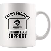 Panvola I'm My Family's Unpaid Tech Support Tech Support Mug 11oz White