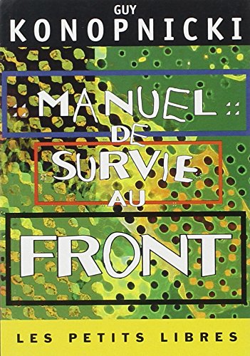 Manuel de survie au Front