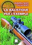 Image de La balistique par l'exemple