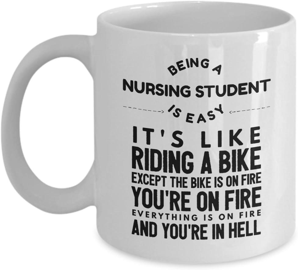 Amazon Com Future Nurse Coffee Mug Being A Nursing Student Is Like Riding A Bike 11oz Ceramic White Novelty Coffee Mug Kitchen Dining