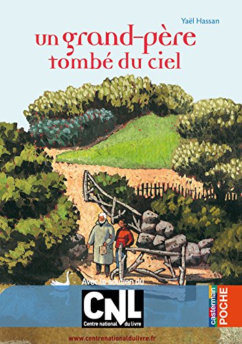 Un grand-père tombé du ciel (Casterman Poche t. 32) (French Edition) by Yaël Hassan