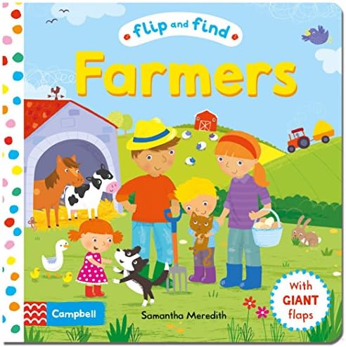 Flip and Find Farmers: a guess who/where flap book about farmers and their animals