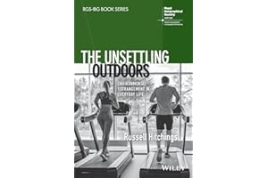 The Unsettling Outdoors: Environmental Estrangement in Everyday Life (RGS-IBG Book Series)