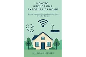 How to Reduce EMF Exposure at Home: Simple Steps to Minimize Radiation from Everyday Devices