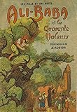 ALI-BABA ET LES QUARANTE VOLEURS: ILLUSTRÉ (French Edition) by UNKNOWN, ANTOINE GALLAND