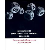 Foundations of Statistical Natural Language Processing