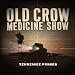 Old Crow Medicine Show Humdinger