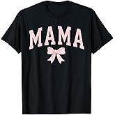 Coquette Bow Mama Shirt Mom Mother's Day Cute T-Shirt