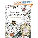 Love You Grandma Doodle Amp Dream A Beautiful And