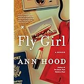 Fly Girl: A Memoir
