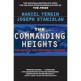 The Commanding Heights : The Battle for the World Economy