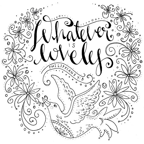 Whatever Is Lovely Coloring Book UnwindAndColor