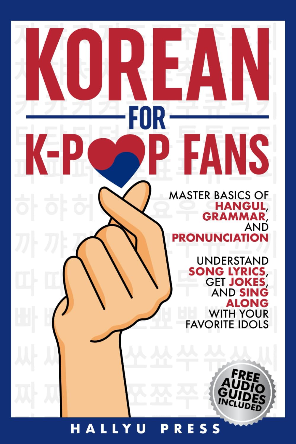 Korean for K-Pop Fans: Master Basics of