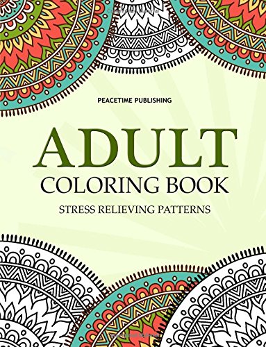 Adult Coloring Book Stress Relieving Patterns: Mandalas Design : Coloring Books For Adults, Meditation Coloring Book for adult (Volume 9)