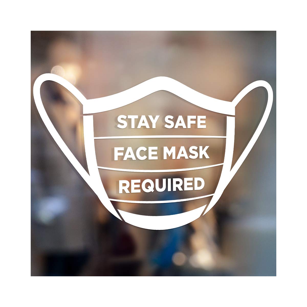 StickerDeen | Stay Safe, Face Mask Required - Business Store Shop Notice Sign Removable Wall, Window Vinyl Decal Sticker (White)
