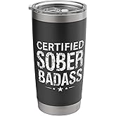 CERTIFIED Sober Badass Stainless Steel Insulated Tumbler