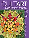 Quilt Art 2018 Calendar by 