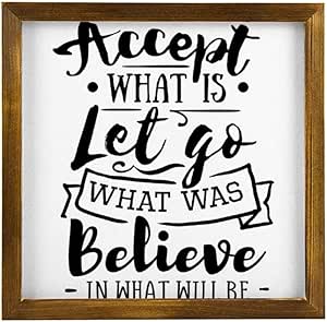 Señal enmarcada de madera con marco Accept What is Let Wood con cartel