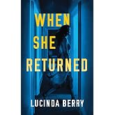 When She Returned