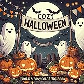 Cozy Halloween Bold & Easy Coloring Book: 50 Cute and Spooky Designs for Kids and Adults Big and Simple for Relaxation Fun La