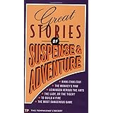Great Stories of Suspense and Adventure (Townsend Library)