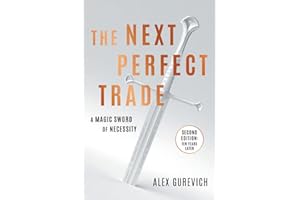 The Next Perfect Trade: A Magic Sword of Necessity